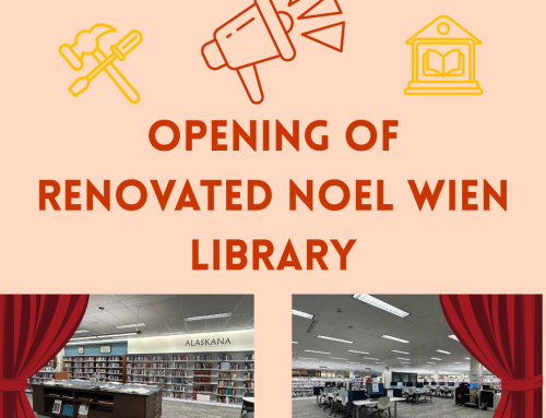 Opening of Newly Renovated Noel Wien Library!